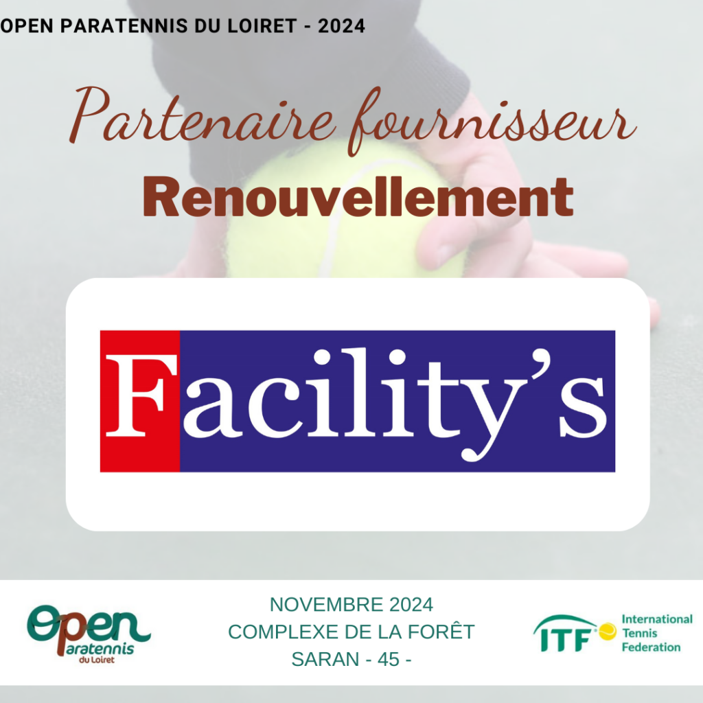 Facility's ; Open paratennis du Loiret