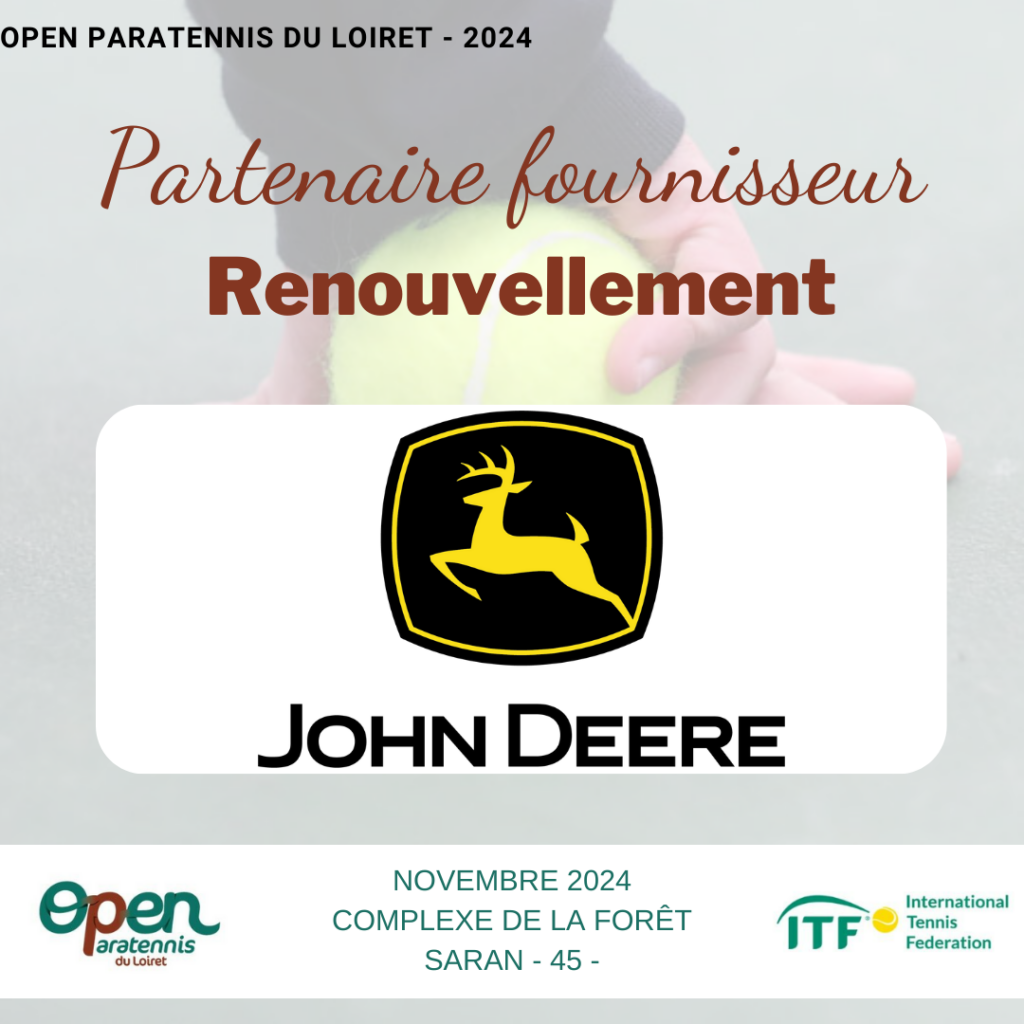 Open Paratennis du Loiret ; John Deere