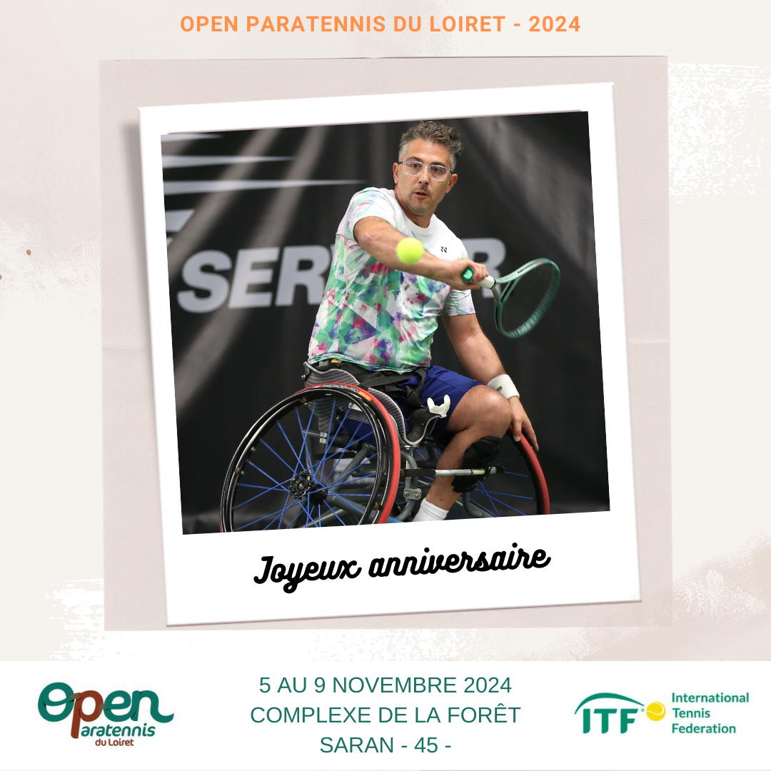 Anniversaire Nicolas CHARRIER Open Paratennis du Loiret